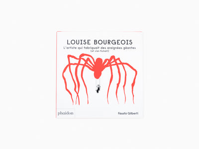 Fausto Gilberti - Louise Bourgeois, l'artiste qui fabriquait des araignées géantes (et s'en fichait)
