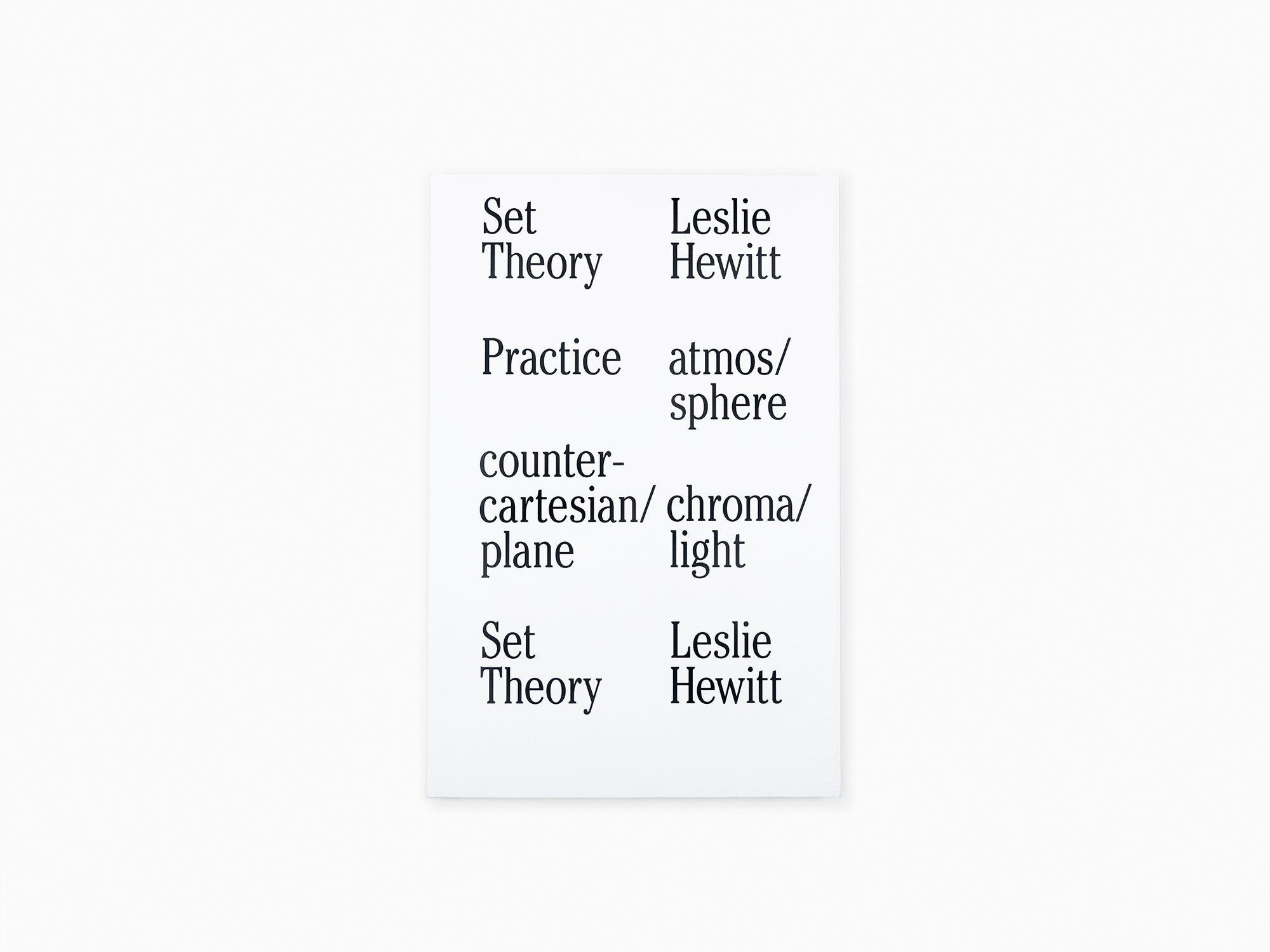 Leslie Hewitt - Set Theory GEP)