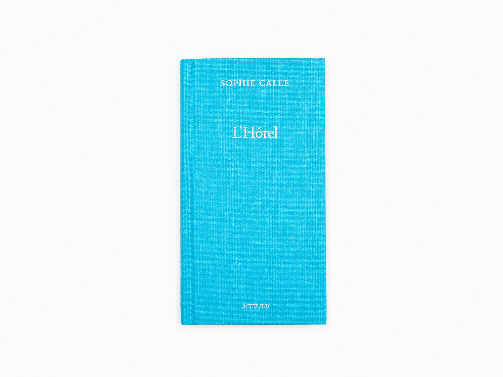 Sophie Calle - L'hôtel (Livre V)