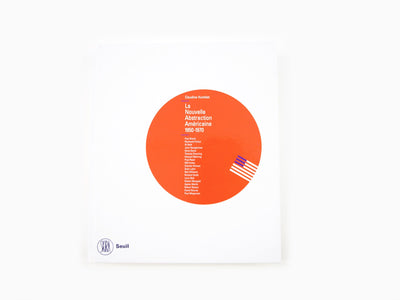 Claudine Humblet - La Nouvelle abstraction américaine