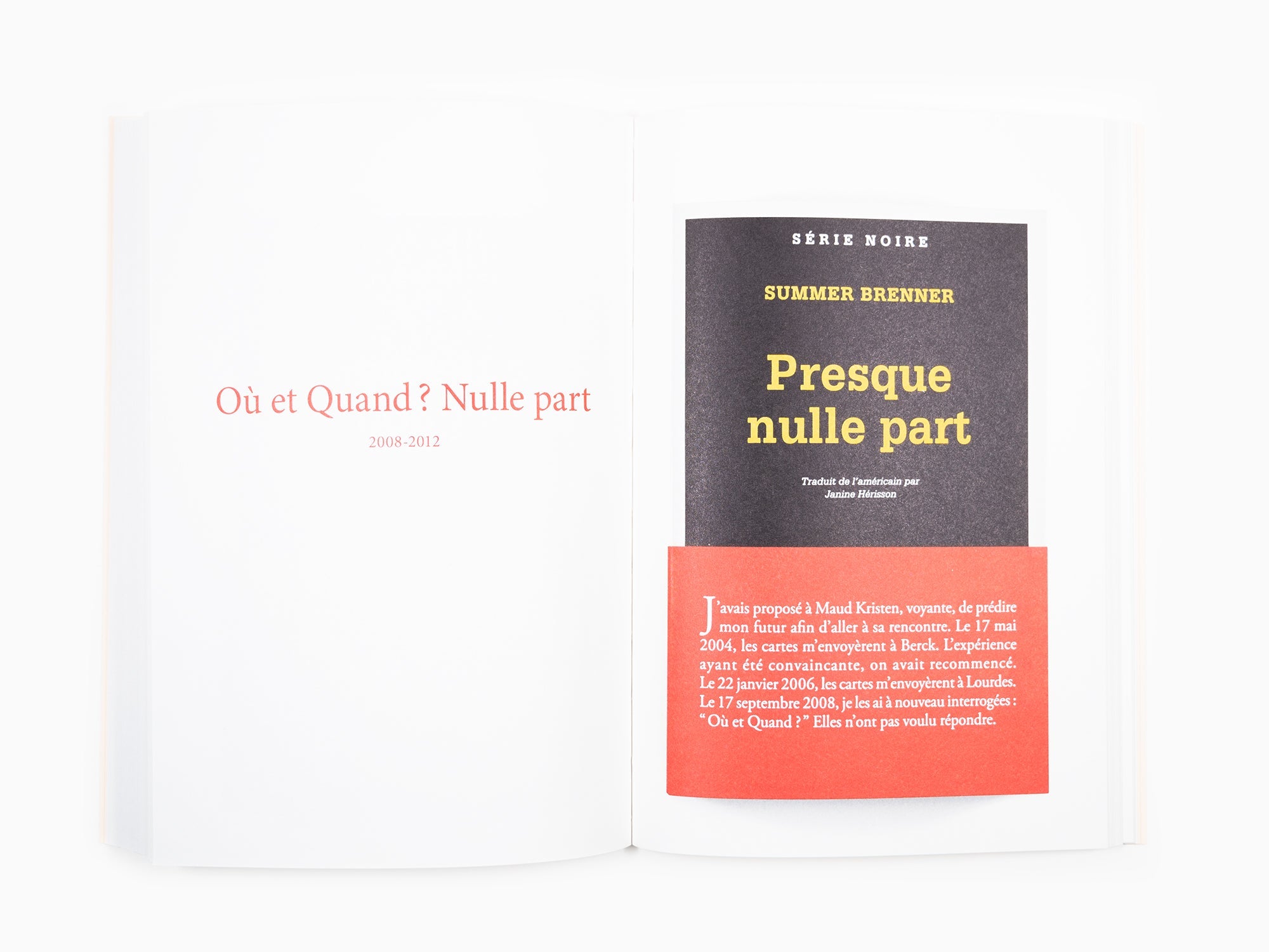 Sophie Calle - Noire dans Blanche