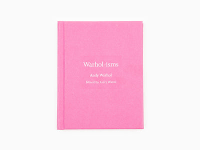 Andy Warhol - Warhol-ismes