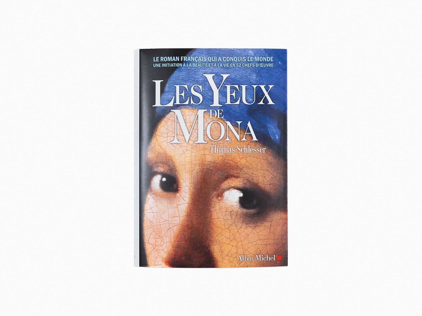 Thomas Schlesser - Les yeux de Mona