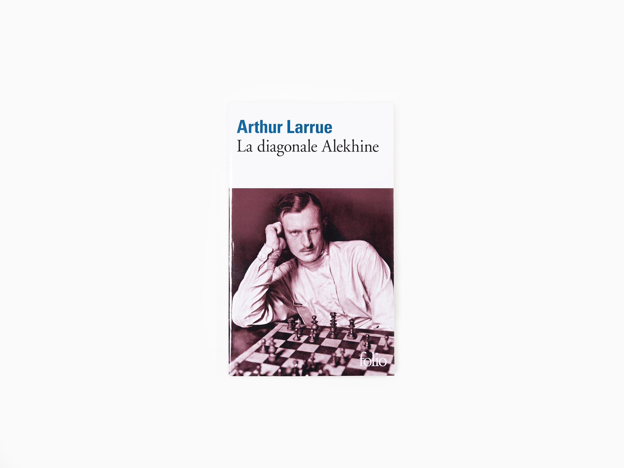 Arthur Larrue - La diagonale Alekhine (poche)
