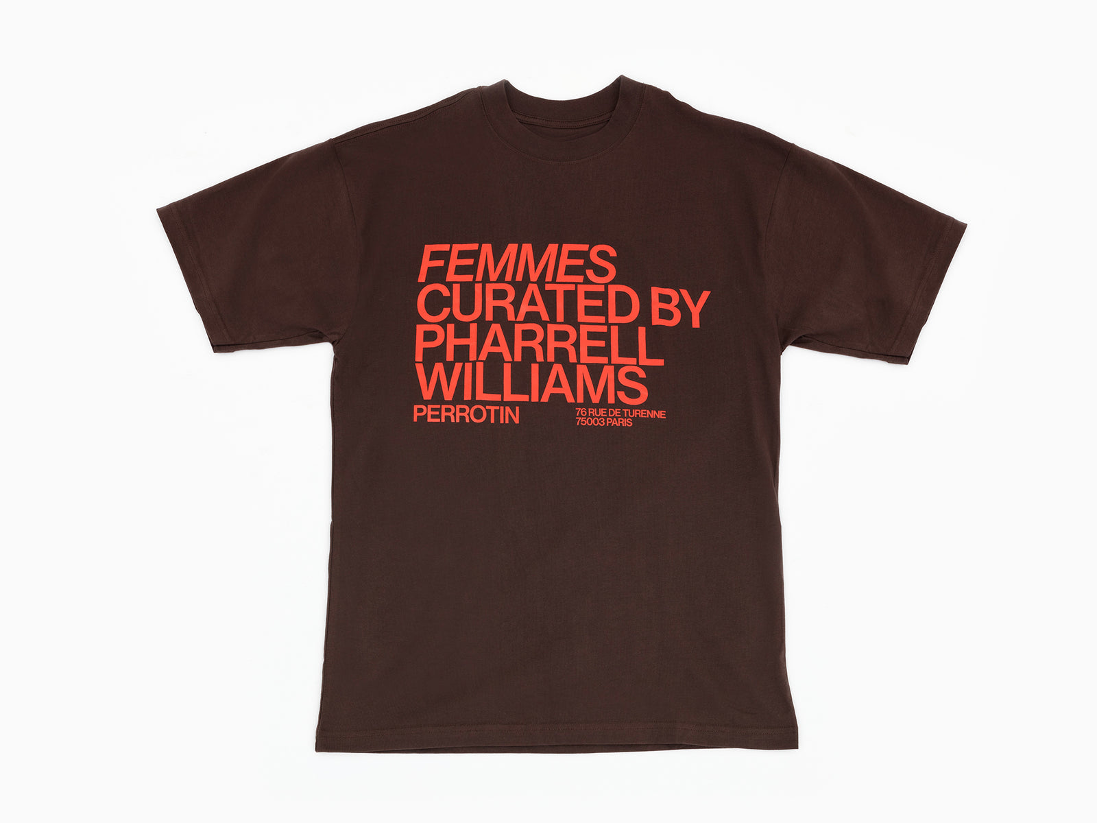 Perrotin x Pharrell Williams - T-Shirt marron "Femmes, Curated by Pharrell Williams" (en anglais)