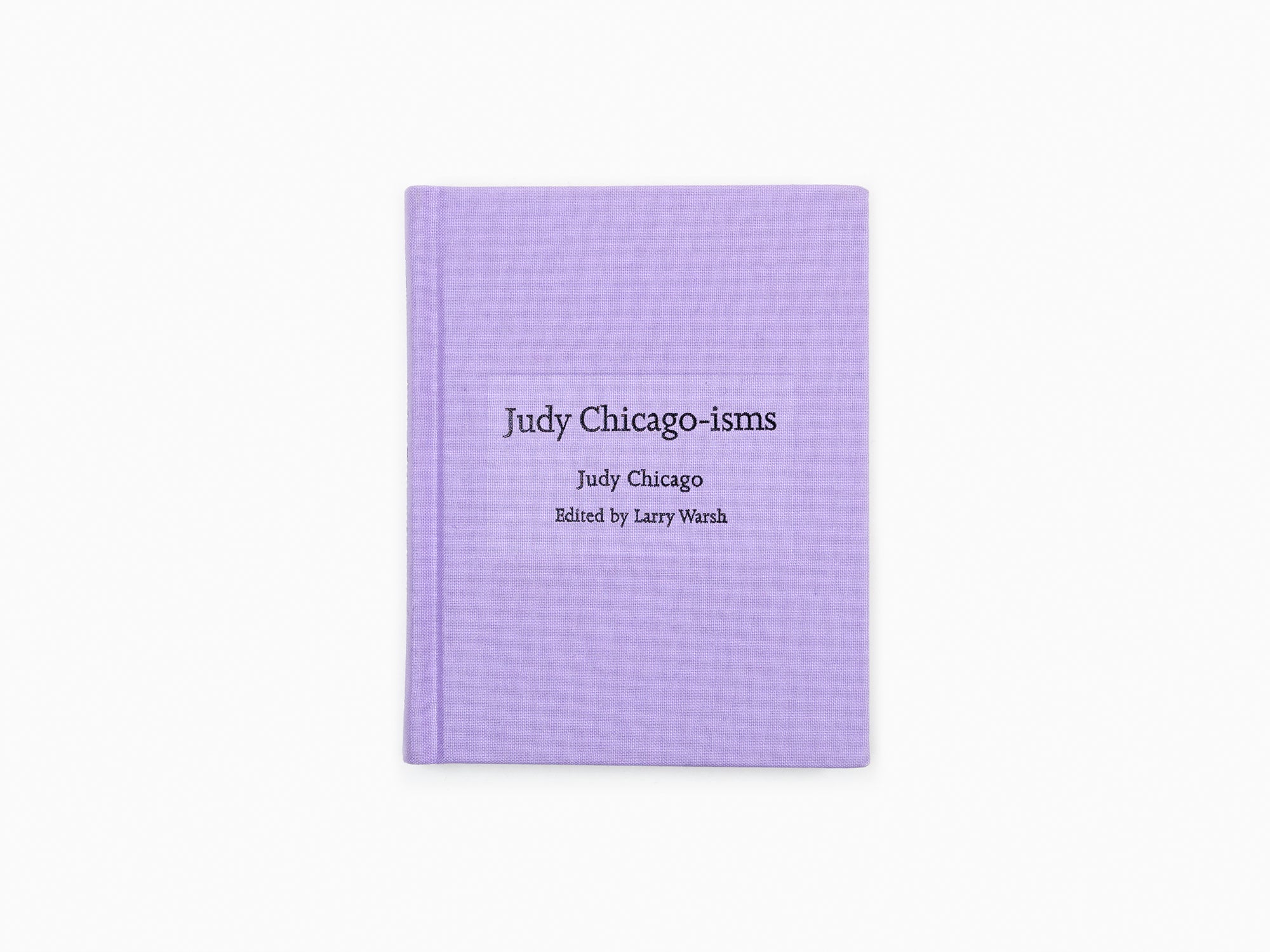 Judy Chicago - Judy Chicago-ismes