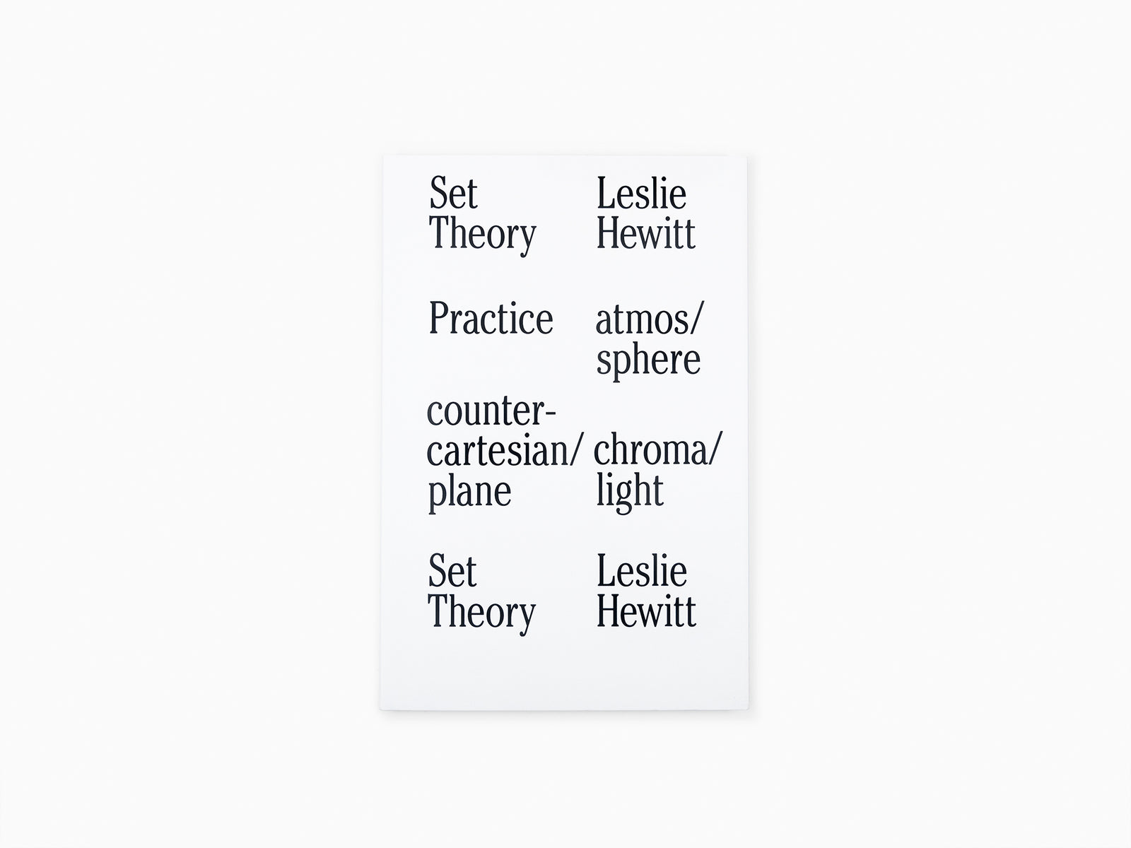 Leslie Hewitt - Set Theory GEP)