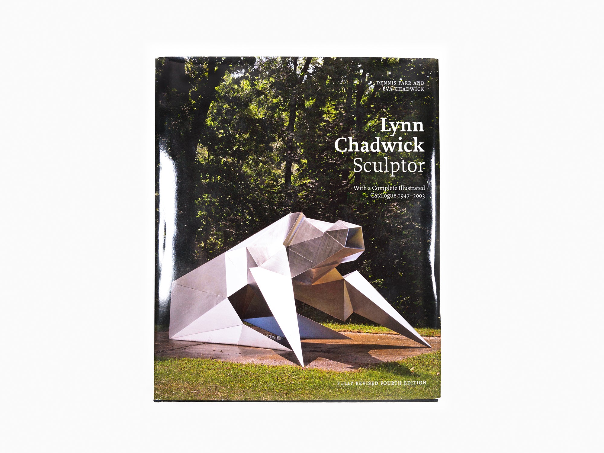 Lynn Chadwick - Sculpteur : avec un catalogue complet illustré, 1947 - 2003