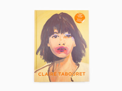 Claire Tabouret - Perrotin monographie  (édition revue et augmentée)