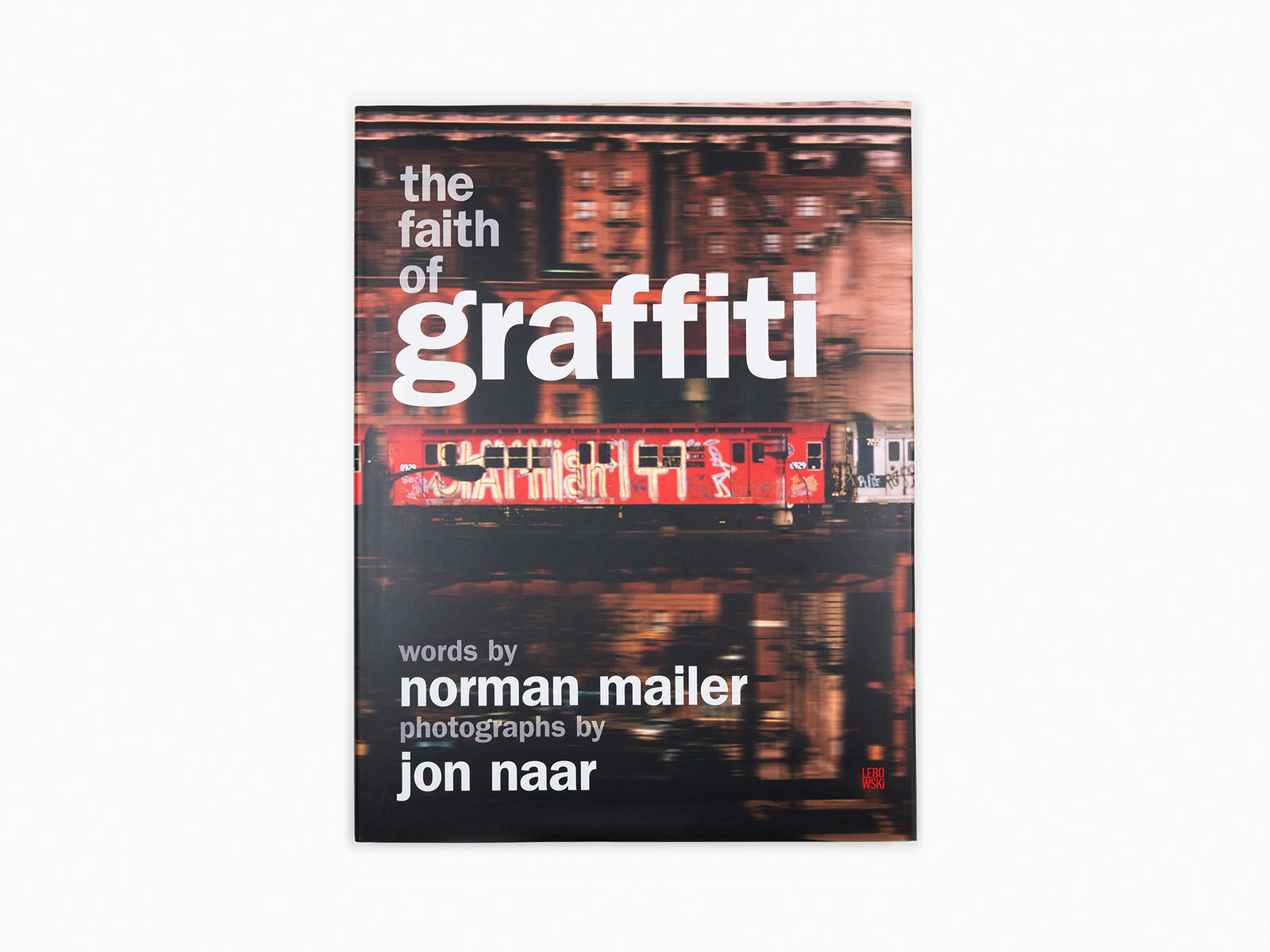 Collectif - La foi du graffiti