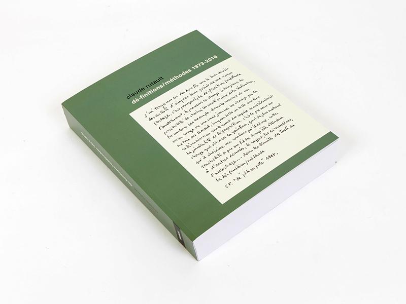 Claude Rutault - Dé-finitions/méthodes - 1973-2016