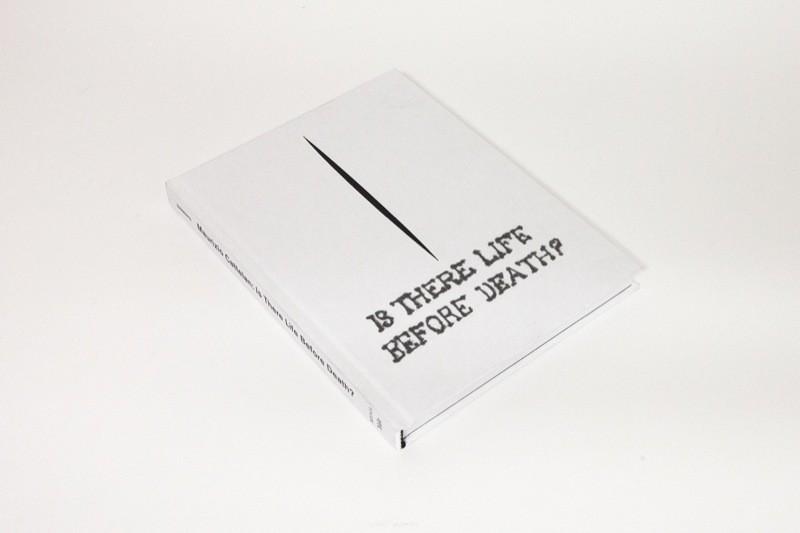 Maurizio Cattelan -  Is there life before death ?