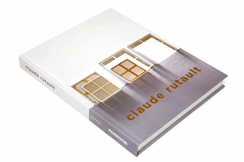 Claude Rutault - Monographie Perrotin (EN)