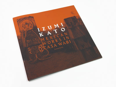 Izumi Kato - Mexican works in casa wabi