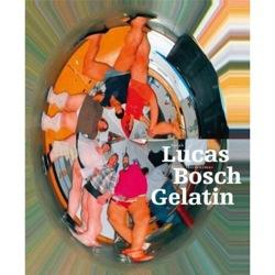 Gelitin - Lucas Bosch