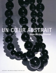 Jean-Michel Othoniel - Un Coeur Abstrait