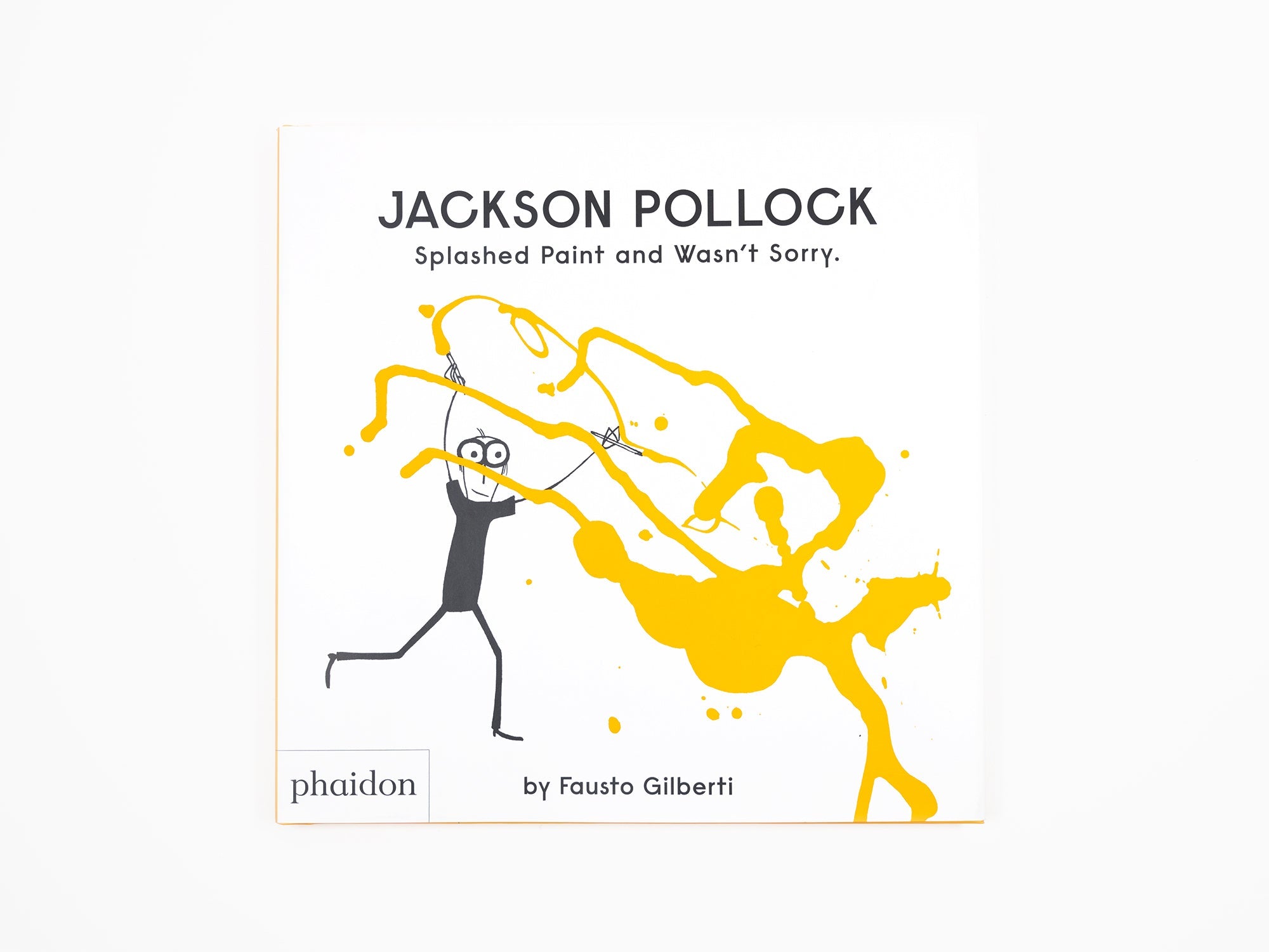 Fausto Gilberti - Jackson Pollock, a jeté de la peinture et n'était pas désolé (EN)