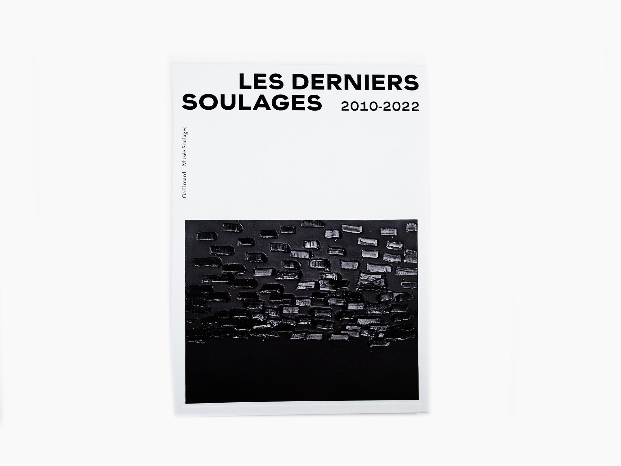 Pierre Soulages - Les derniers Soulages (2010 - 2022)