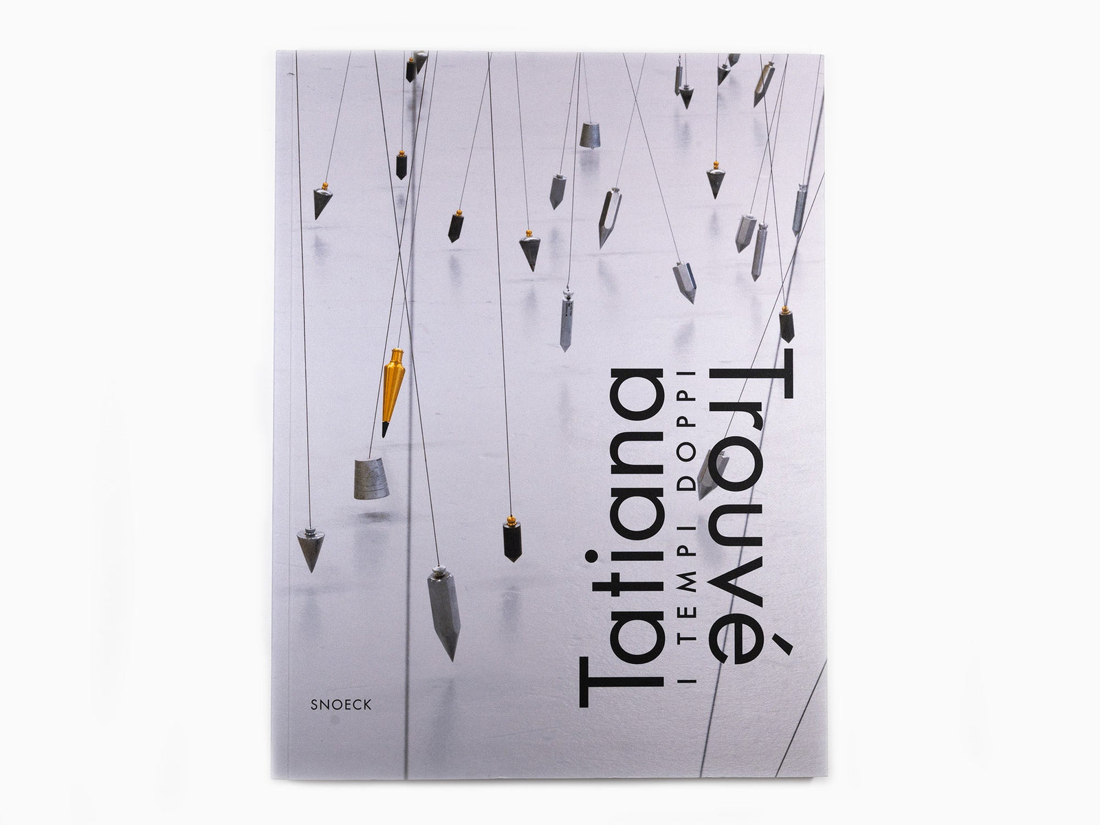 Tatiana TROUVE - I Tempi Doppi